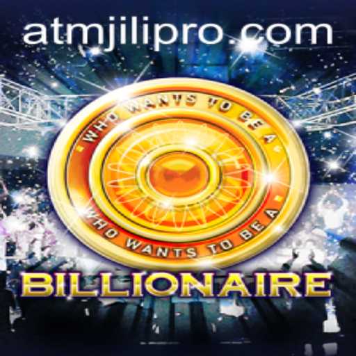 Unveiling the Thrills of 'Billionaire': A Guide to the Exciting World of Atmjili Pro