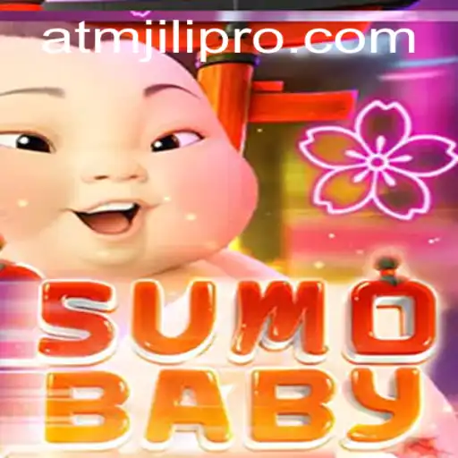 Discovering SumoBaby: A Unique Gaming Experience with Atmjili Pro